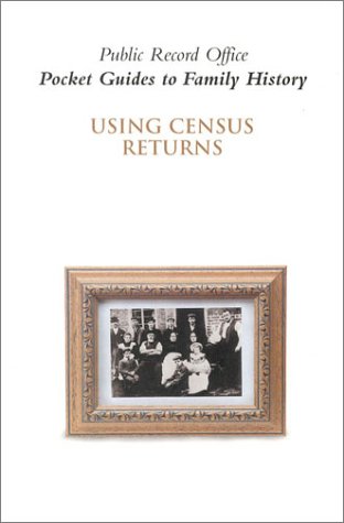 9781873162897: Using Census Returns (Pocket Guides to Family History)