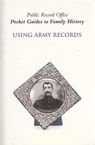 Using Army Records (9781873162910) by Public Record Office