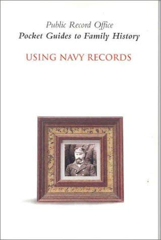 Stock image for Using Navy Records (Pocket Guides to Family History) for sale by WorldofBooks