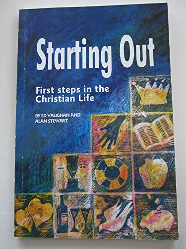 9781873166031: Starting out: First Steps in Christian Life