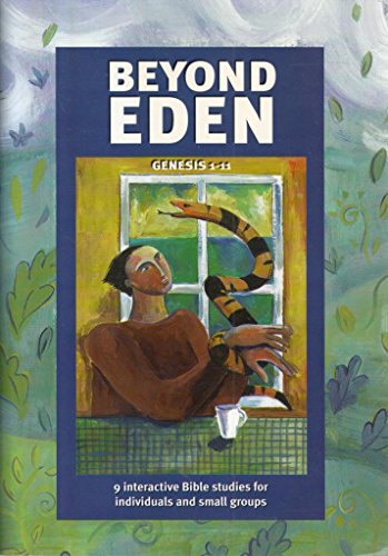 Stock image for Beyond Eden (IBS): Genesis 1-11 for sale by WorldofBooks