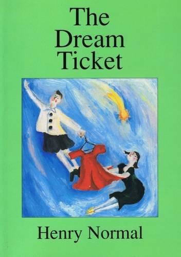 Stock image for The Dream Ticket for sale by WorldofBooks