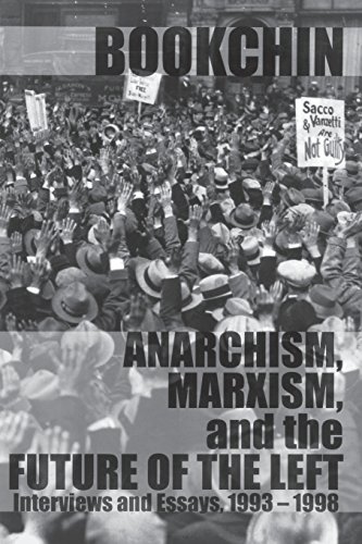 Imagen de archivo de Anarchism, Marxism and the Future of the Left: Interviews and Essays, 1993-1998 a la venta por Blue Vase Books