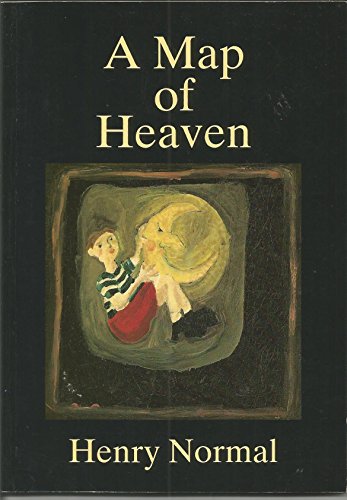 A Map of Heaven (9781873176627) by Normal, Henry