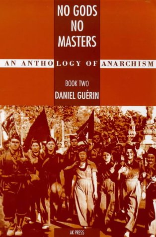 9781873176696: No Gods No Masters: Bk. 2 (No Gods No Masters: Anthology of Anarchism)