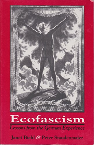 Imagen de archivo de Ecofascism : Lessons from the German Experience a la venta por Better World Books Ltd