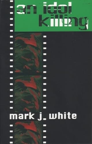 An Idol Killing (9781873176894) by White, Mark