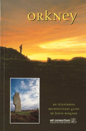 Orkney: An Illustrated Architectural Guide (RIAS illustrated architectural guides to Scotland)