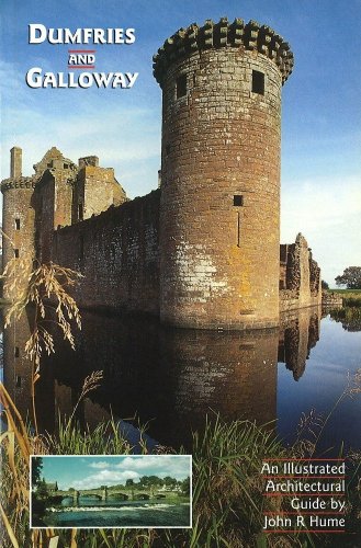 Imagen de archivo de Dumfries and Galloway: An Illustrated Architectural Guide (RIAS Series of Illustrated Architectural Guides to Scotland) a la venta por Reuseabook