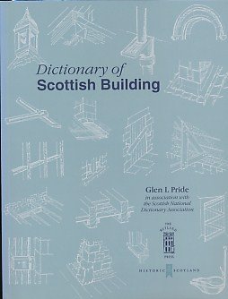 Dictionary of Scottish building (9781873190456) by [???]