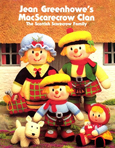 Jean Greenhowe's MacScarecrow Clan: The Scottish Scarecrow Family