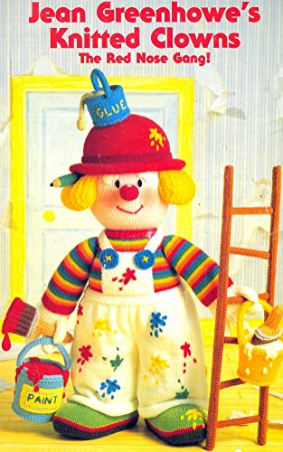 Imagen de archivo de Jean Greenhowe's Knitted Clowns : the Red Nose Gang! a la venta por R Bookmark