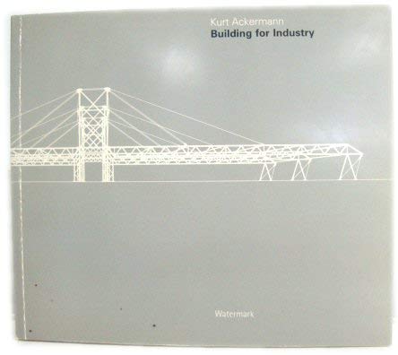 9781873200124: Building for Industry