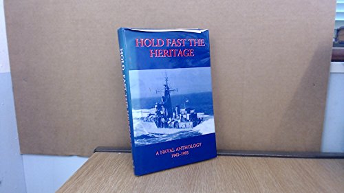 Stock image for Hold Fast the Heritage for sale by WorldofBooks