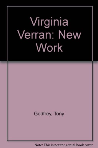 Virginia Verran: New Work (9781873215050) by Tony Godfrey