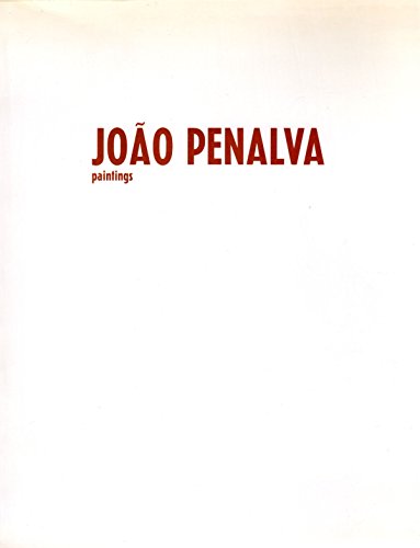 Joao Penalva: Paintings (9781873215500) by JoÃ£o Penalva