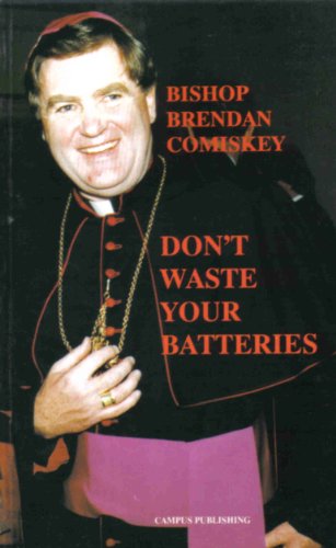 Beispielbild fr Don't Waste Your Batteries zum Verkauf von Kennys Bookstore