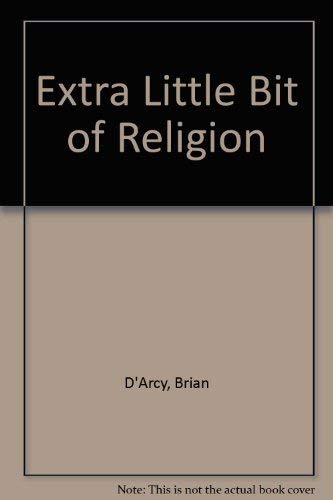Imagen de archivo de Extra Little Bit of Religion a la venta por The Secret Book and Record Store