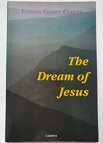 Beispielbild fr The Dream of Jesus zum Verkauf von Richard Sylvanus Williams (Est 1976)