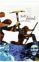 Half a Mind (9781873226278) by Mark Robinson