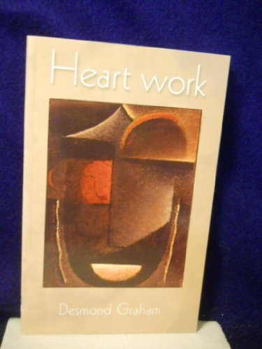 Beispielbild fr Heart Work by Graham, Desmond Author ON Sep172007, Paperback zum Verkauf von PBShop.store US