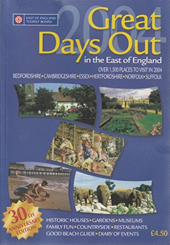 Beispielbild fr Great Days Out in East of England 2004 zum Verkauf von AwesomeBooks