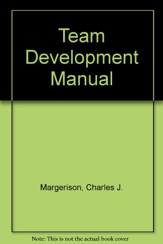 Team Development Manual (9781873267202) by Charles J. Margerison And Dick McCann