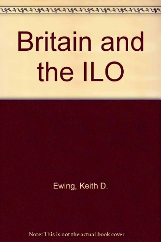 Stock image for Britain and the ILO for sale by Phatpocket Limited