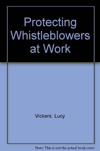 Stock image for Protecting whistleblowers at work for sale by Phatpocket Limited