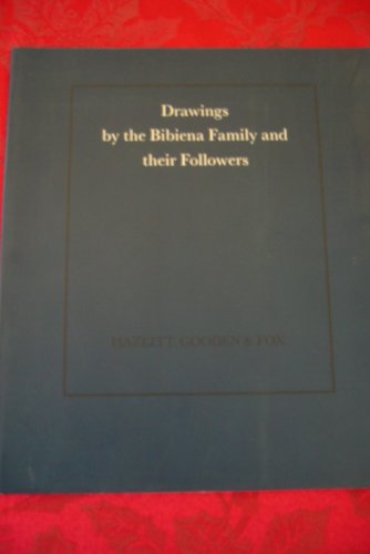 Beispielbild fr Drawings by the Bibiena family and their followers 30 April to 31 May 1991 zum Verkauf von Cambridge Rare Books