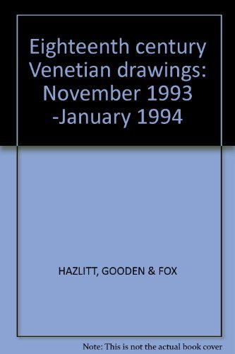 Stock image for Eighteenth century Venetian drawings: November 1993 -January 1994 for sale by Half Price Books Inc.