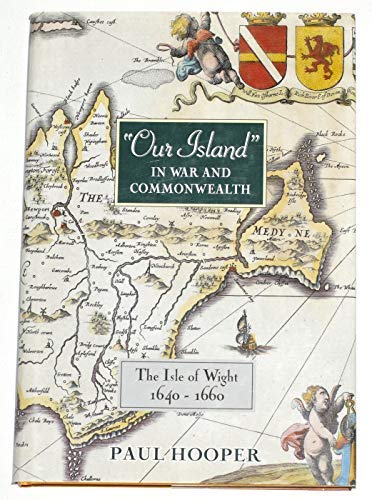 Stock image for Our Island in War and Commonwealth for sale by Bookcase