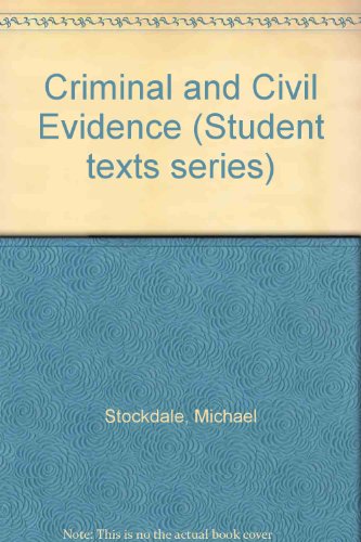 Imagen de archivo de Criminal and Civil Evidence (Student texts series) a la venta por Reuseabook