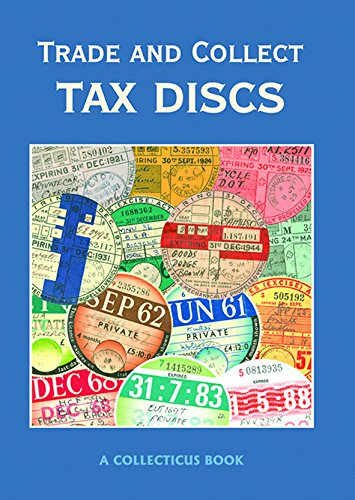 Beispielbild fr Trade and Collect Tax Discs zum Verkauf von WorldofBooks
