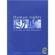 Stock image for Human Rights : Is it any of your Business? for sale by Better World Books Ltd