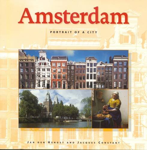 Beispielbild fr Amsterdam: Portrait of a City zum Verkauf von AwesomeBooks