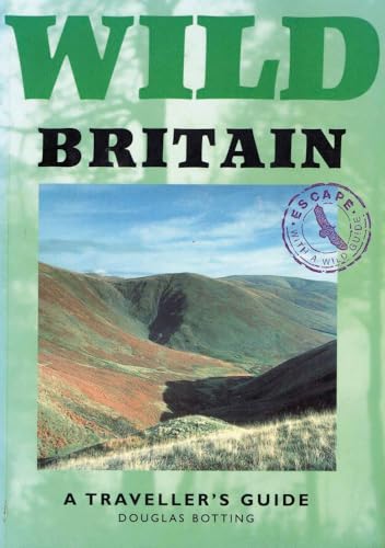 9781873329313: Wild Britain: A Traveller's Guide