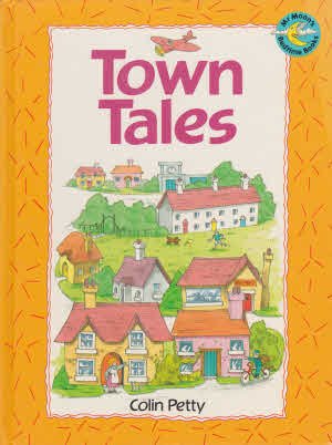 Stock image for Town Tales (Bedtime Tales S.) for sale by AwesomeBooks