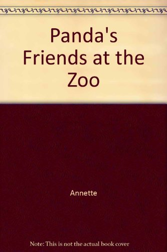 Stock image for Panda's Friends at the Zoo for sale by Goldstone Books