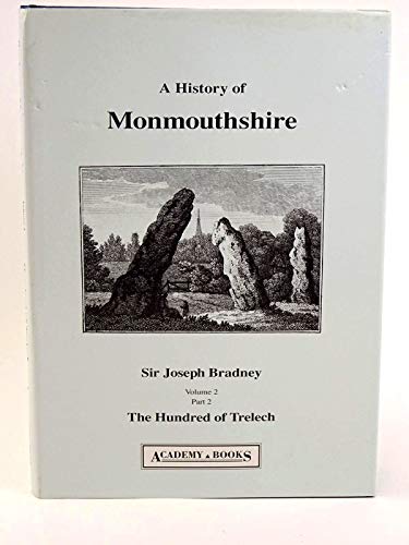 Stock image for The History of Monmouthshire (Vol 2) for sale by MusicMagpie