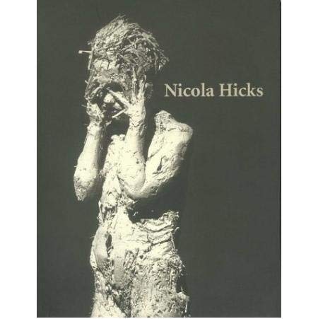 Nicola Hicks 1999 (9781873362891) by Ann Elliott; Will Self