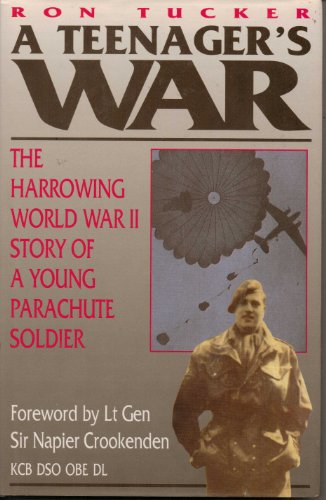 9781873376270: A Teenager's War: The World War II Story of a Young Parachute Soldier