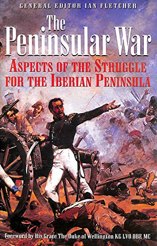9781873376829: Peninsular War: Aspects of the Struggle for the Iberian Peninsula