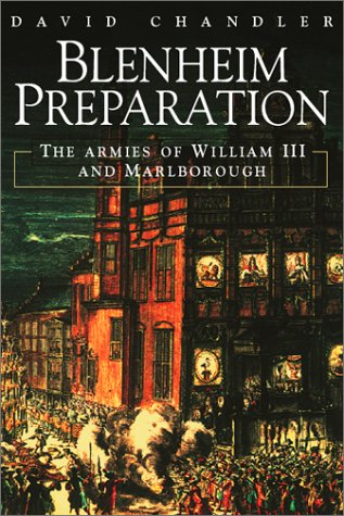Imagen de archivo de Blenheim Preparation: The British Army on the March to the Danube a la venta por ThriftBooks-Dallas