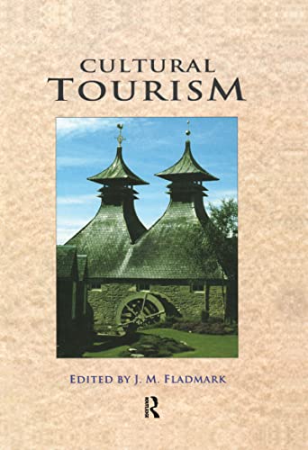 Imagen de archivo de Cultural Tourism: Papers Presented at the Robert Gordon University Heritage Convention, 1994 a la venta por Simply Read Books