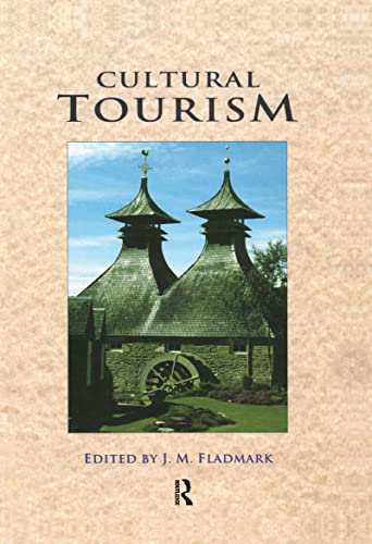 Cultural Tourism: Papers Presented at the Robert Gordon University Heritage Convention, 1994 (9781873394151) by Fladmark, J.M.; Habgood, John