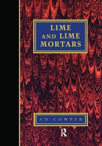 Beispielbild fr Lime and Lime Mortars zum Verkauf von Blackwell's