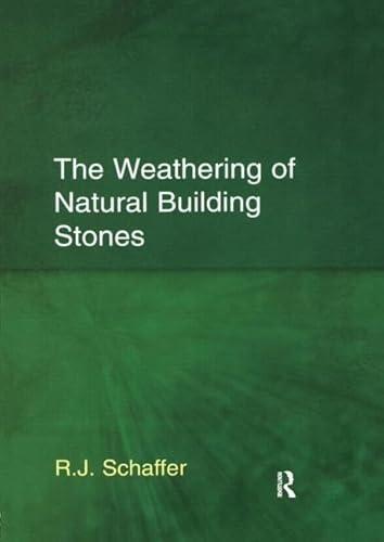 Beispielbild fr The Weathering of Natural Building Stones zum Verkauf von Chiron Media