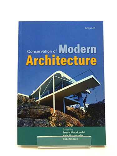 Stock image for Conservation of Modern Architecture for sale by Goldstone Books