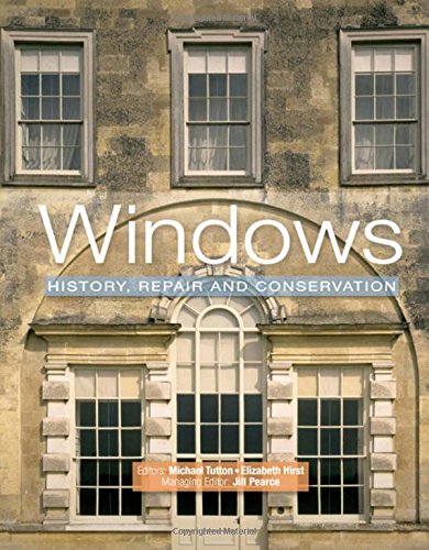 Beispielbild fr Windows: History, Repair and Conservation zum Verkauf von dsmbooks